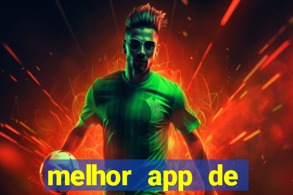 melhor app de aposta de jogos