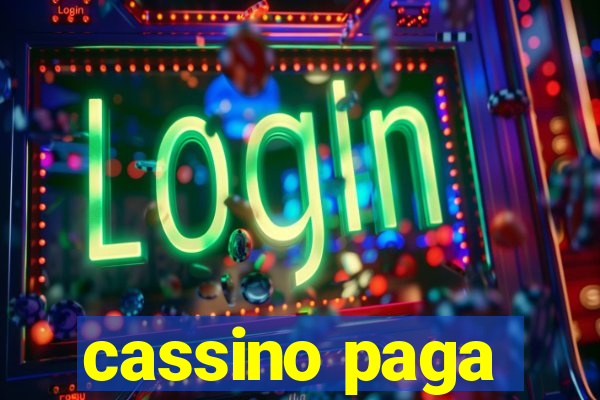 cassino paga