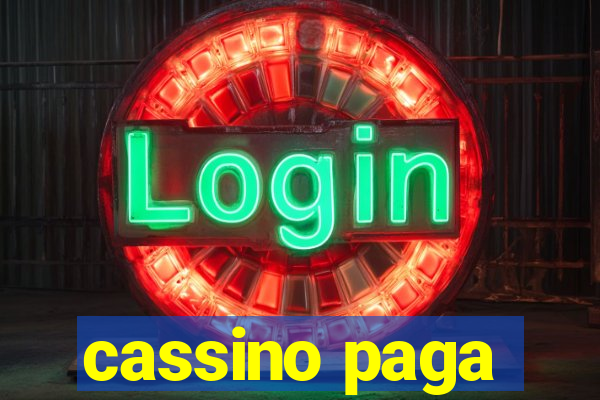 cassino paga