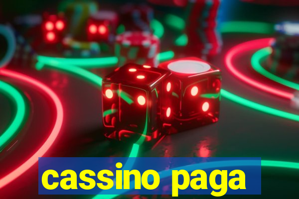 cassino paga