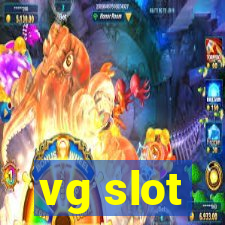 vg slot