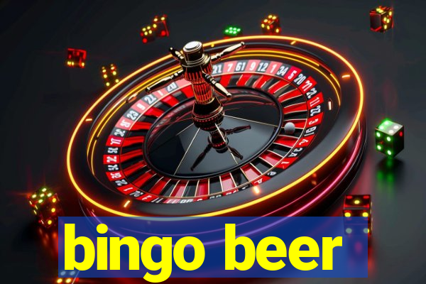 bingo beer