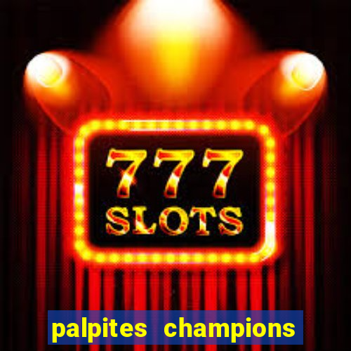 palpites champions league hoje