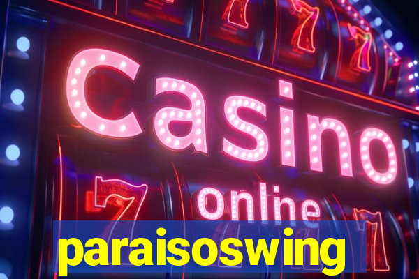 paraisoswing