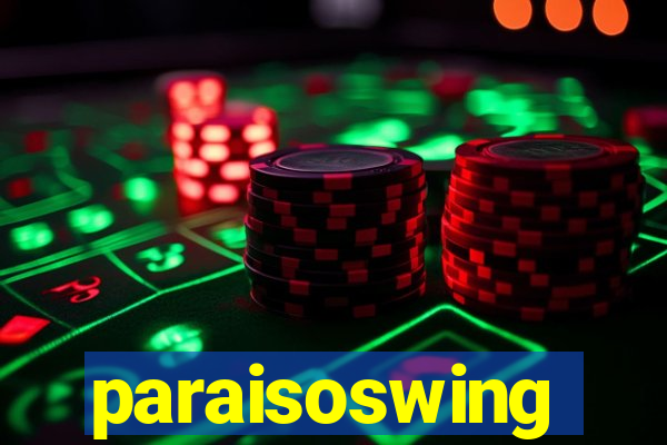 paraisoswing