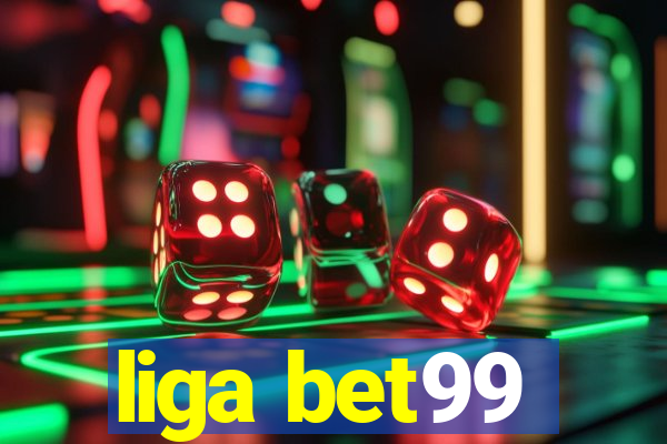 liga bet99