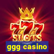 ggg casino