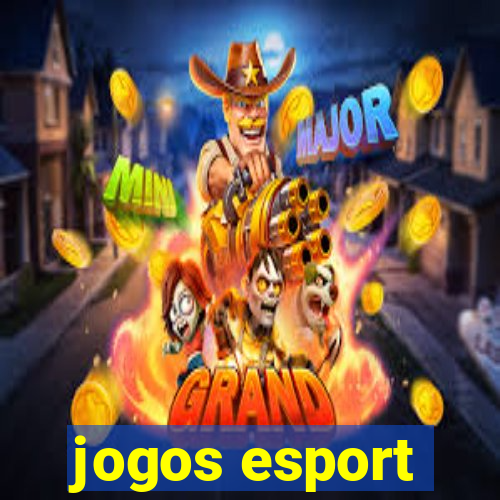 jogos esport