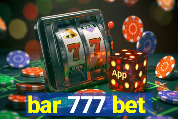 bar 777 bet