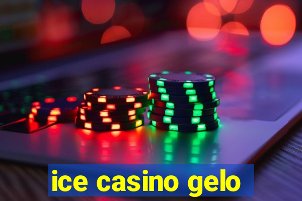 ice casino gelo