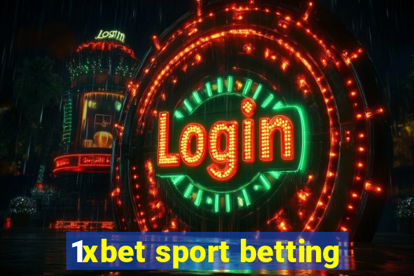 1xbet sport betting