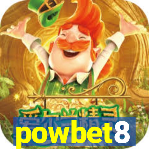 powbet8