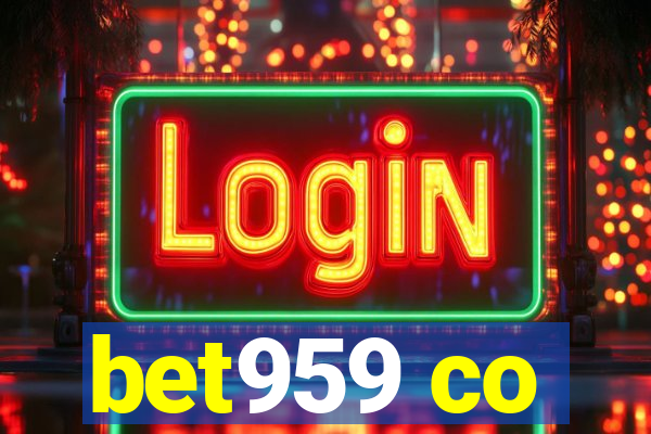 bet959 co