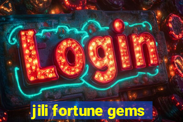 jili fortune gems