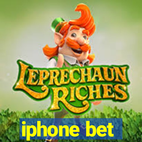 iphone bet