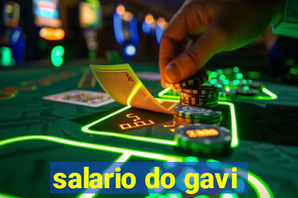 salario do gavi