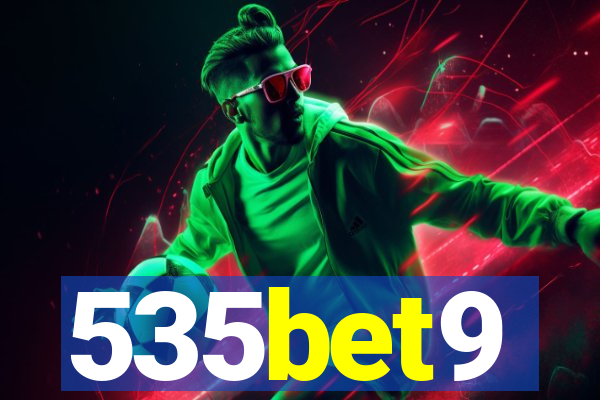 535bet9