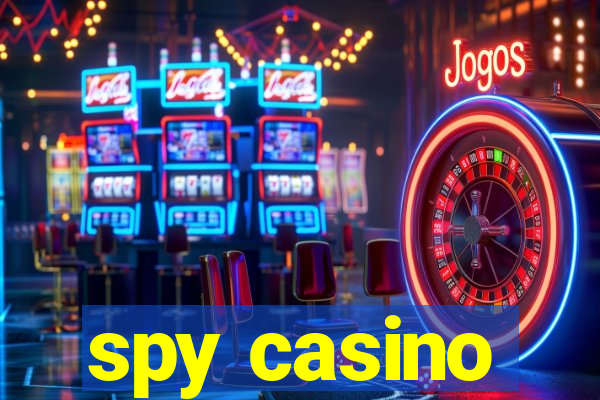 spy casino