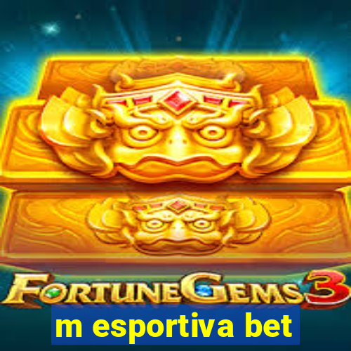 m esportiva bet