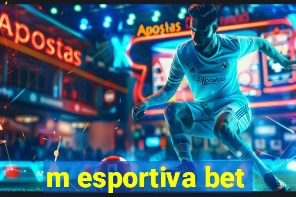 m esportiva bet