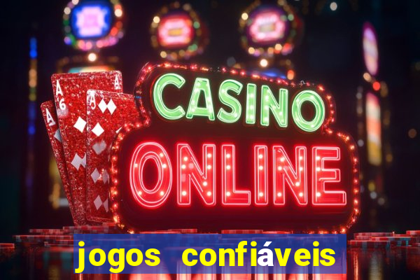 jogos confiáveis de ganhar dinheiro