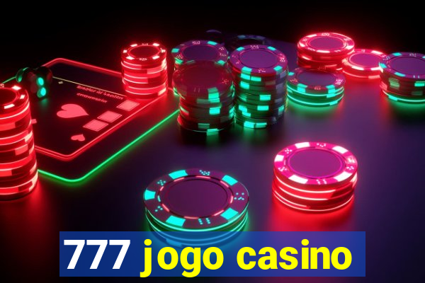 777 jogo casino