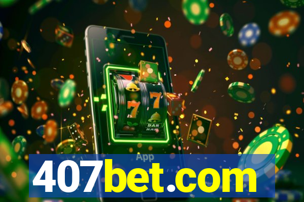 407bet.com