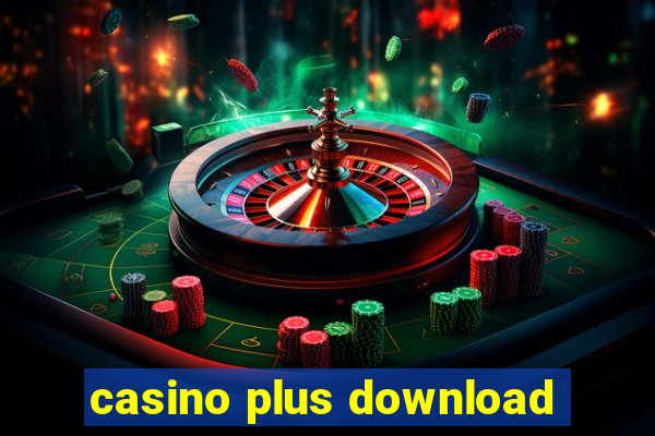 casino plus download