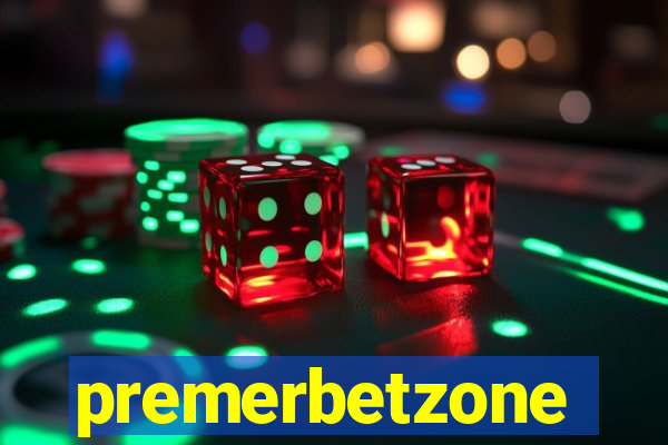 premerbetzone