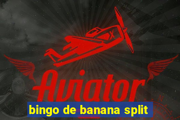 bingo de banana split