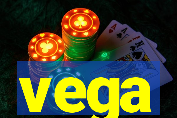 vega