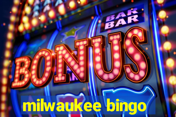 milwaukee bingo