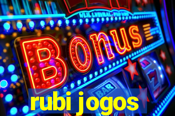 rubi jogos