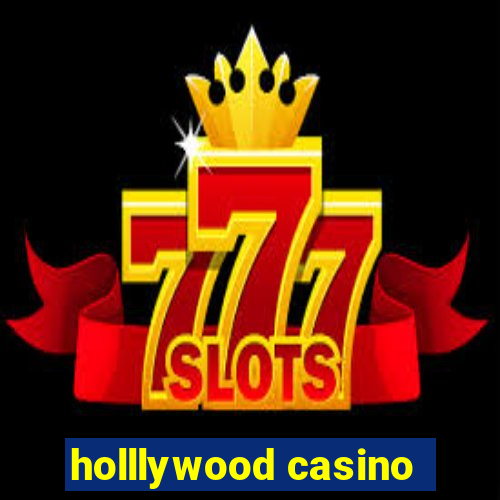 holllywood casino