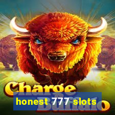 honest 777 slots