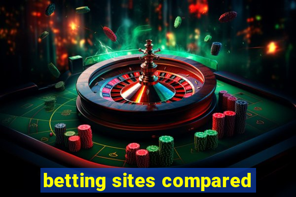 betting sites compared