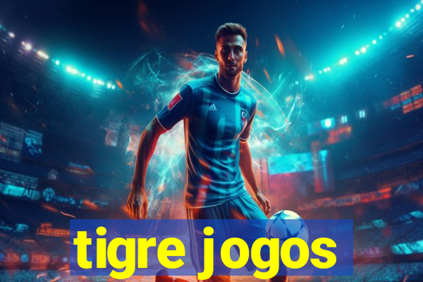 tigre jogos