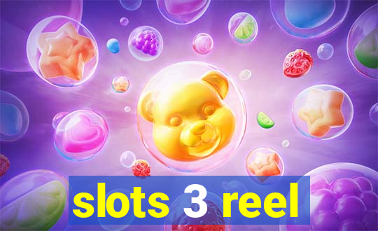 slots 3 reel