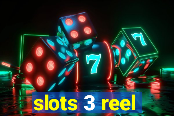 slots 3 reel