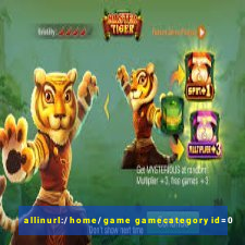 allinurl:/home/game gamecategoryid=0