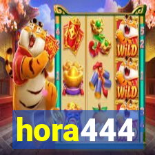 hora444