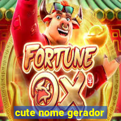 cute nome gerador