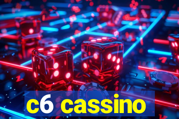 c6 cassino