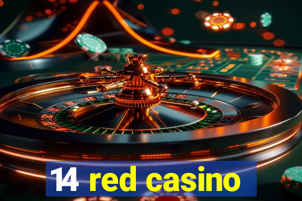 14 red casino