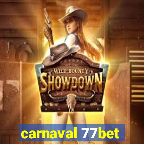 carnaval 77bet