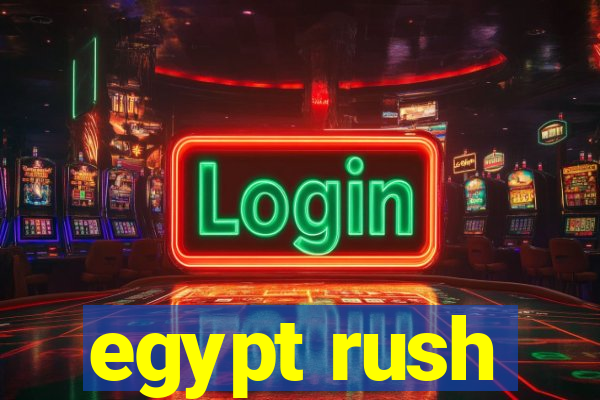 egypt rush