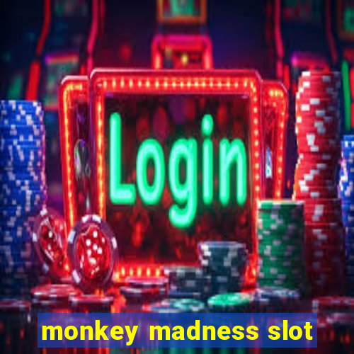 monkey madness slot