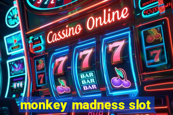 monkey madness slot