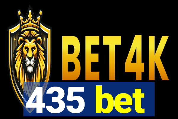 435 bet