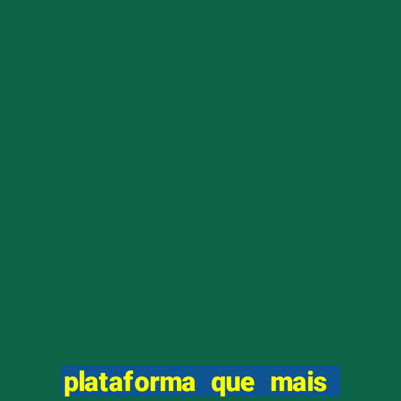 plataforma que mais paga jogo do tigre